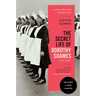 The Secret Life of Dorothy Soames: A True Story