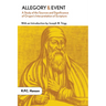 Allegory and Event: A Study of the Sources and Significance of Origen's Interpretation of Scripture