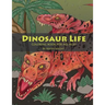 Dinosaur Life: Coloring Book for All Ages