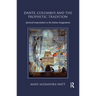 Dante, Columbus and the Prophetic Tradition: Spiritual Imperialism in the Italian Imagination