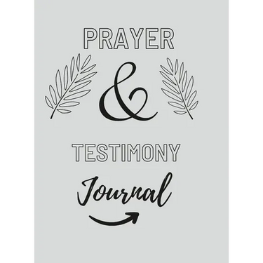 Prayer And Testimony Journal