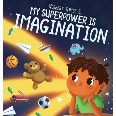 My Superpower Is Imagination