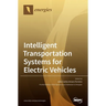 Intelligent Transportation Systems for Electric Vehicles
