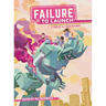 Failure to Launch: A Tour of Ill-Fated Futures