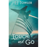 Touch and Go