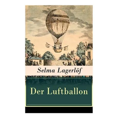 Der Luftballon: Der Beliebte Kinderklassiker