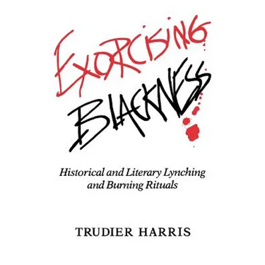 Exorcising Blackness
