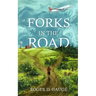 Forks in the Road