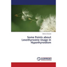 Some Points about Levothyroxine Usage in Hypothyroidism