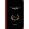 Ovid's Metamorphoses, in Fifteen Books; Volume 2