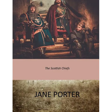 The Scottish Chiefs