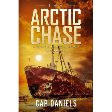 The Arctic Chase: A Chase Fulton Novel