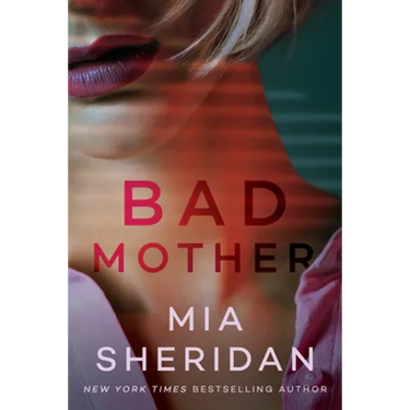 Bad Mother