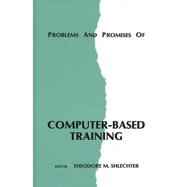 Problems and Promises of Computer-Based Training