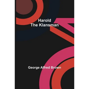 Harold the Klansman