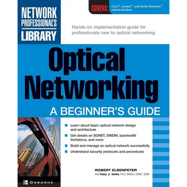 Optical Networking: A Beginner's Guide