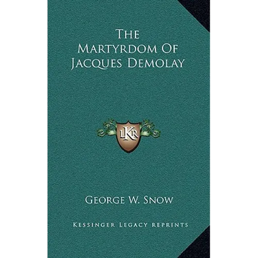 The Martyrdom Of Jacques Demolay