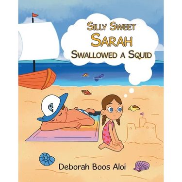 Silly Sweet Sarah Swallowed a Squid