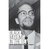 Black Muslims in the US: History, Politics, and the Struggle of a Community