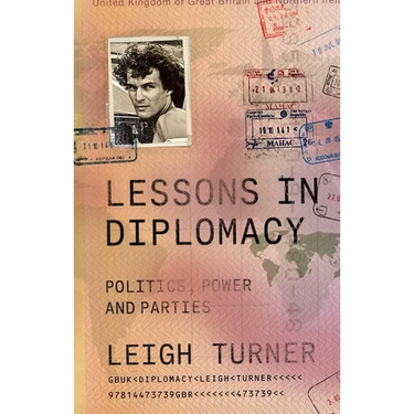 Lessons in Diplomacy: Politics, Power and Parties