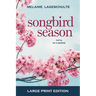 Songbird Season