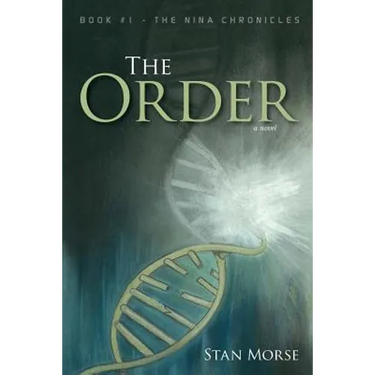 The Order: Book #1 - The Nina Chronicles