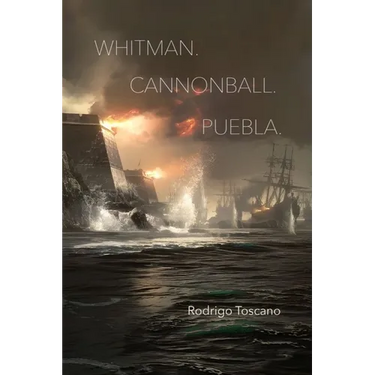 Whitman. Cannonball. Puebla.