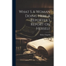 What S A Woman Doing Here A Reporter S Report On Herself