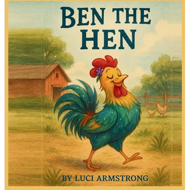 Ben the Hen