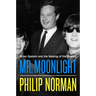 Mr. Moonlight: Brian Epstein and the Making of the Beatles