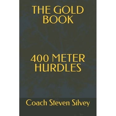 The Gold Book 400 Meter Hurdles
