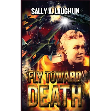 Fly Toward Death
