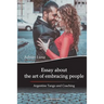 Essay about the Art of Embracing People: Argentine Tango and Coaching