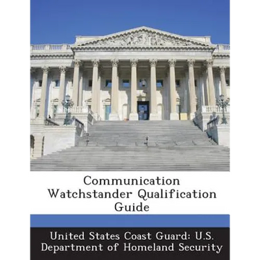 Communication Watchstander Qualification Guide