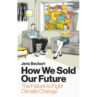 How We Sold Our Future: The Failure to Fight Climate Change