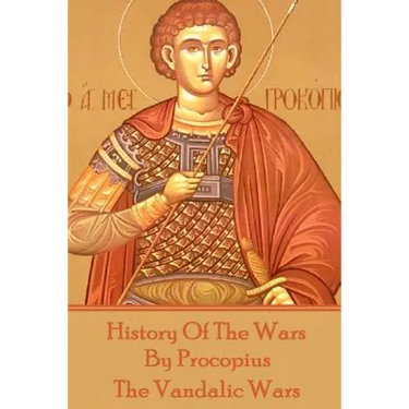 History of the Wars by Procopius - The Vandalic Wars