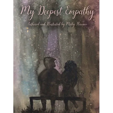 My Deepest Empathy
