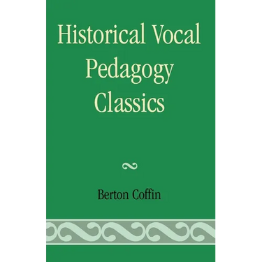 Historical Vocal Pedagogy Classics