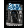 Spirits in Seattle