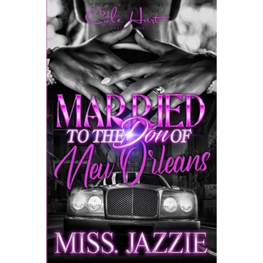 Married To The Don Of New Orleans: An African American Romance