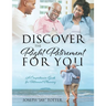 Discover the Right Retirement for You: A Comprehensive Guide for Retirement Planning