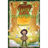The Altered Adventure: Luck Of The Guardians (Volume Two)