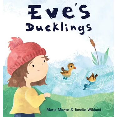 Eve's Ducklings