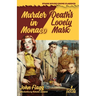 Murder in Monaco / Death's Lovely Mask