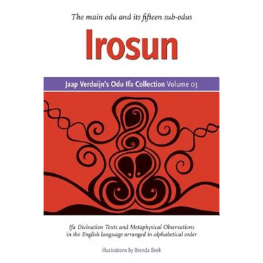 Jaap Verduijn's Odu Ifa Collection Volume 03: Irosun