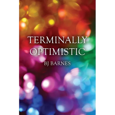 Terminally Optimistic