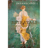 Dreamscapes I - Betrayals (101 & 202 Nights)