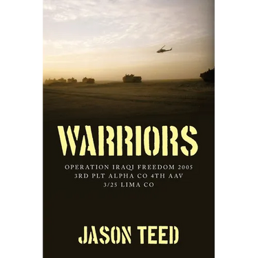 Warriors: Operation Iraqi Freedom 2005 3rd Plt Alpha Co 4th AAV 3/25 Lima Co