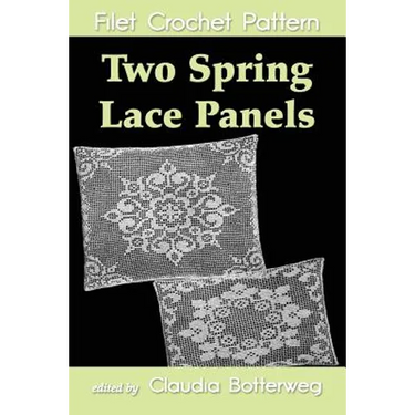 Two Spring Lace Panels Filet Crochet Pattern: Complete Instructions and Chart