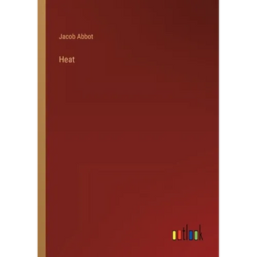 Heat